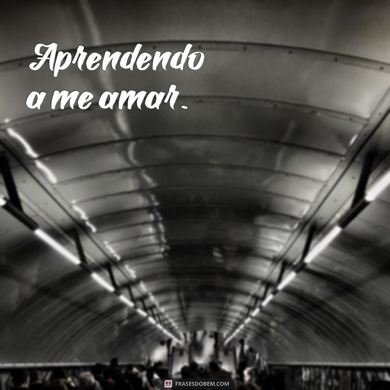 Frases Curtas e Inspiradoras para Legendar Suas Fotos Sozinha 