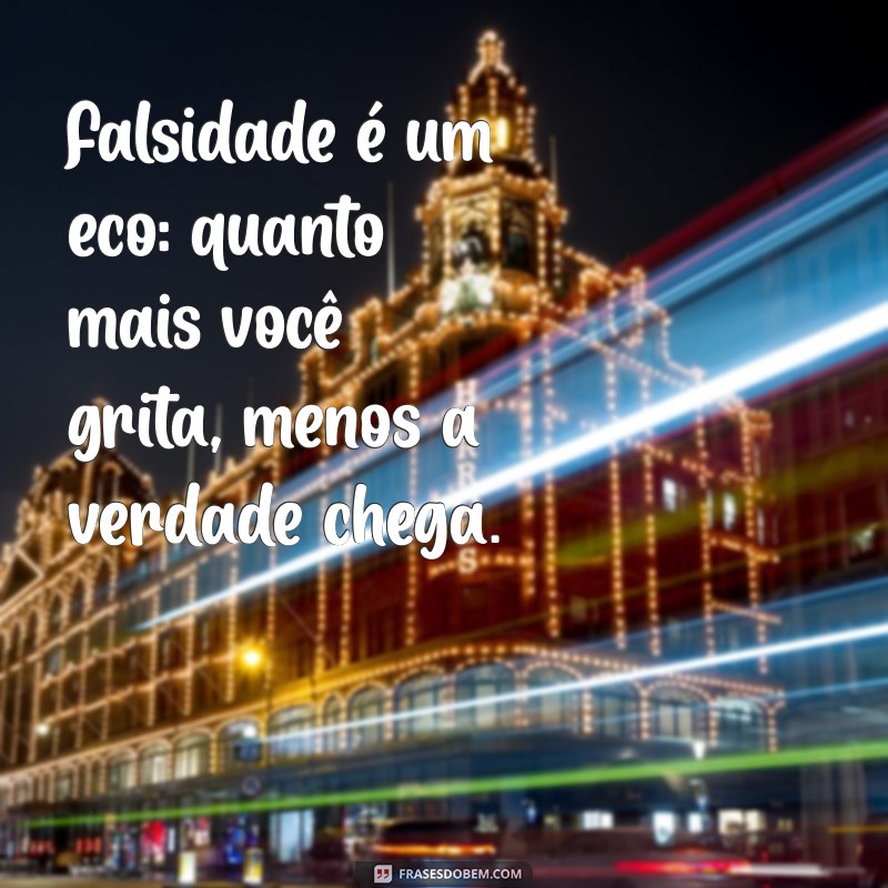 Como Identificar e Lidar com Pessoas Falsas: Dicas e Mensagens Reveladoras 