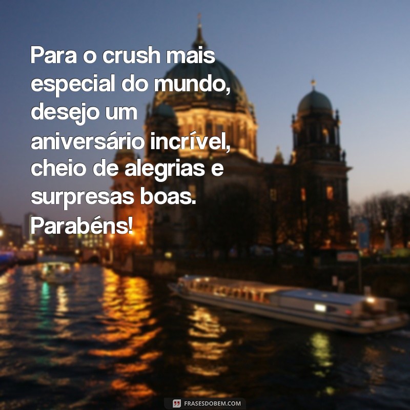 Surpreenda seu crush com as melhores frases de aniversário: confira nossas sugestões! 