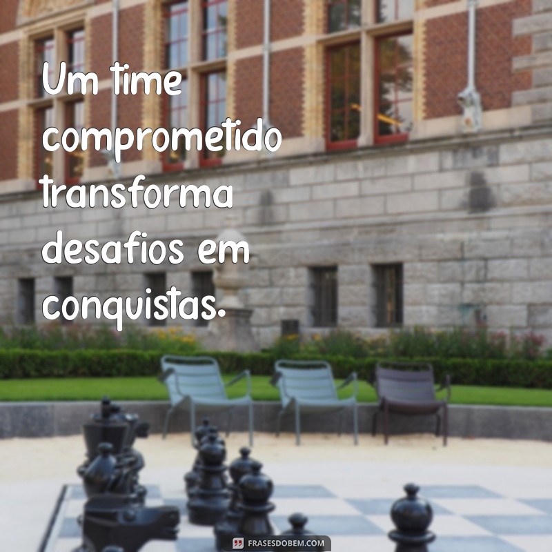 Frases Motivacionais Poderosas para Inspirar sua Equipe e Aumentar a Produtividade 