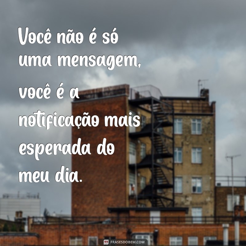 10 Cantadas Pesadas por Mensagem para Conquistar de Forma Engraçada 