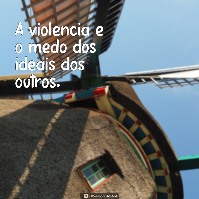 Descubra a Sabedoria e Inspiração nas Frases de Gandhi 