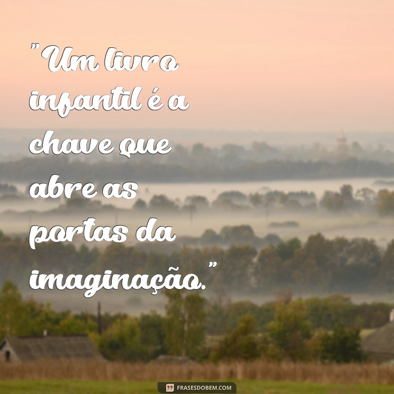 frases dia do livro infantil 