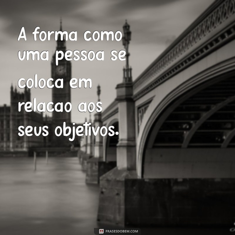 Descubra o Verdadeiro Significado da Palavra Atitude e Sua Importância na Vida 