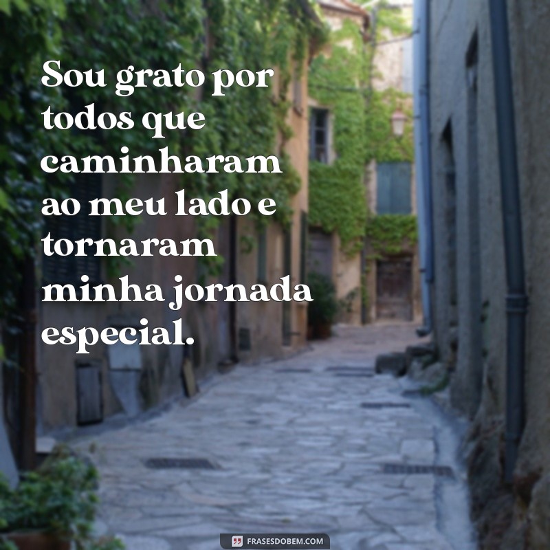 Frases Inspiradoras de Gratidão para Celebrar Mais Um Ano de Vida 