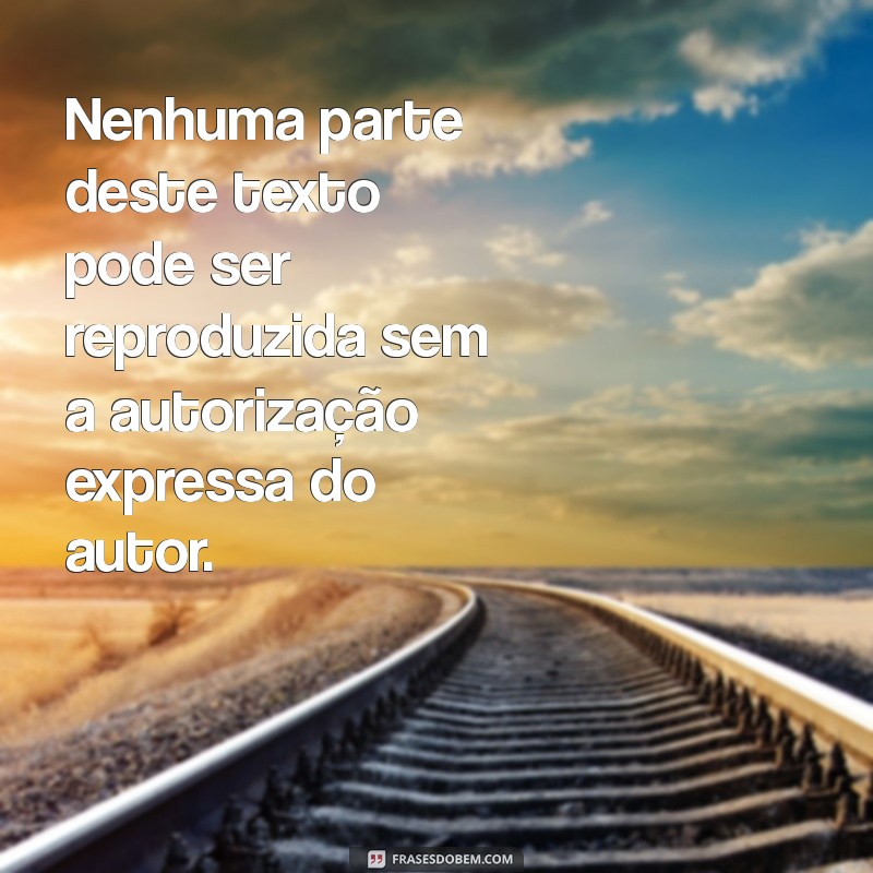 Como Proteger Suas Criações: Entenda a Importância da Mensagem de Direitos Autorais 