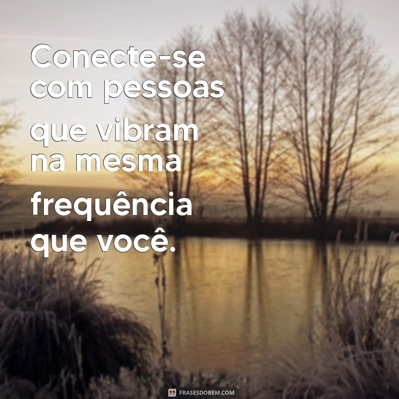 Desperte Sua Energia Interior: Mensagens Inspiradoras para Revitalizar Sua Vida 