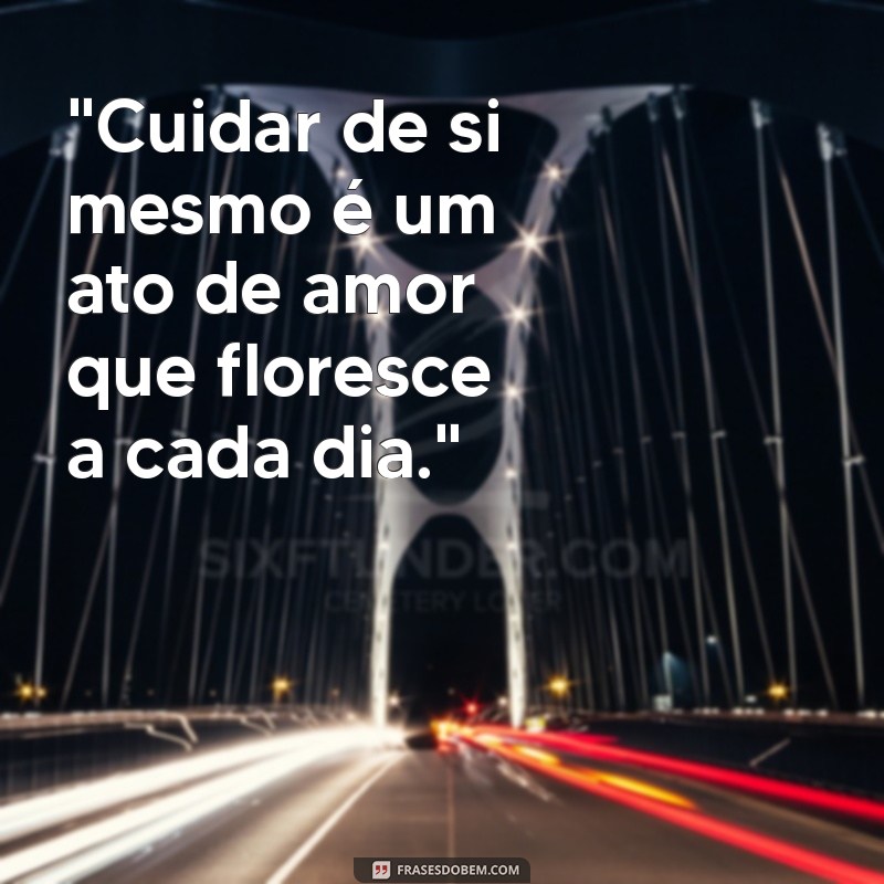 auto cuidado frases 