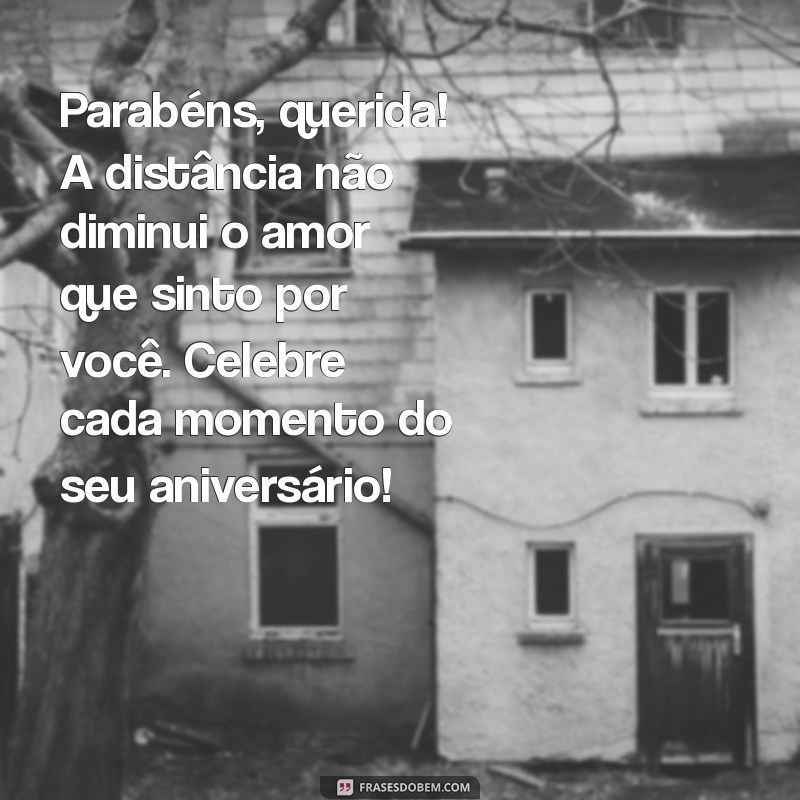 Mensagens de Aniversário Para Neta Distante: Celebre a Conexão Mesmo à Distância 