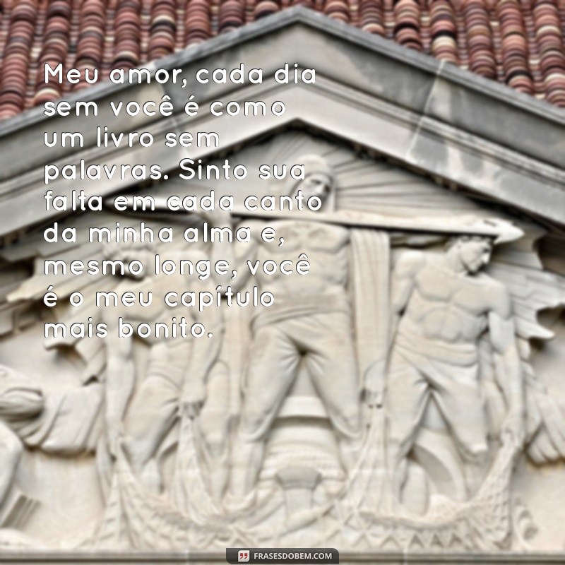 carta para namorado chorar Meu amor, cada dia sem você é como um livro sem palavras. Sinto sua falta em cada canto da minha alma e, mesmo longe, você é o meu capítulo mais bonito.