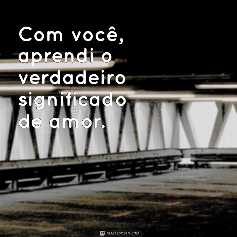 Frases Curtas para Expressar o Amor da Sua Vida 