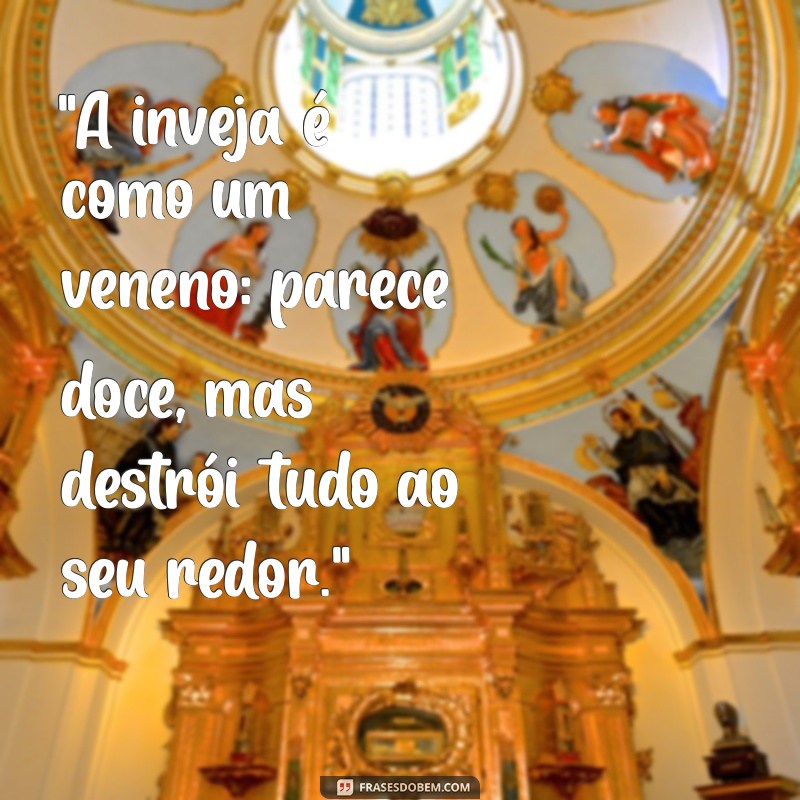 frases para talarica invejosa 