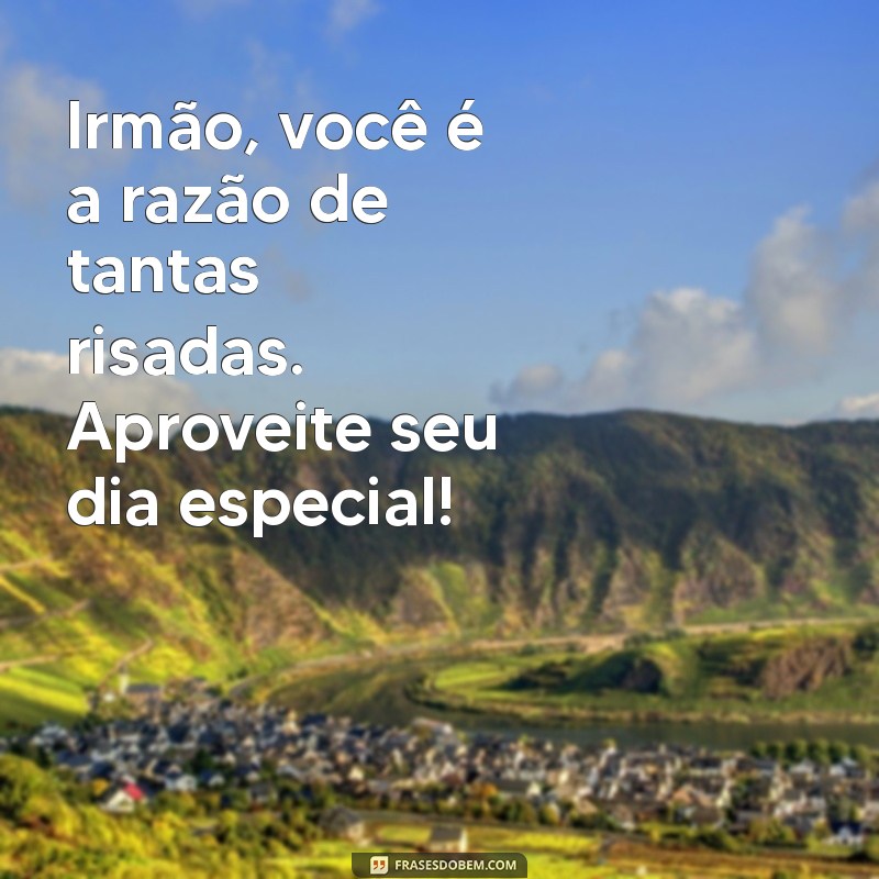 Mensagens Inspiradoras para Celebrar o Dia do Irmão 