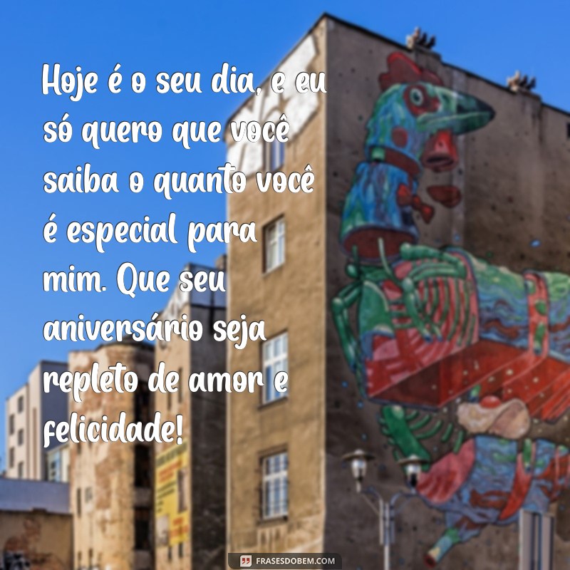 Frases Incríveis para Celebrar o Aniversário da Sua Namorada 