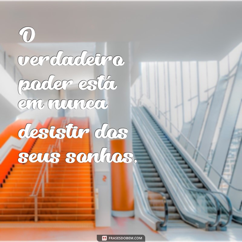 Frases Inspiradoras para Celebrar Sonhos Realizados 