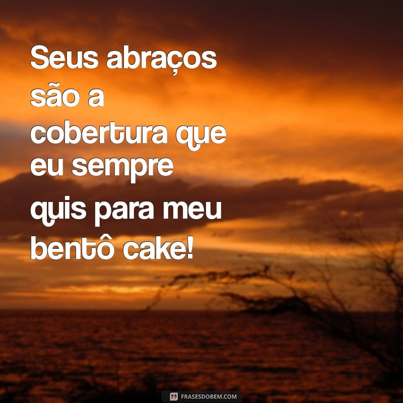 226 Frases Engraçadas para Marido em Bentô Cake: Surpreenda com Humor! 