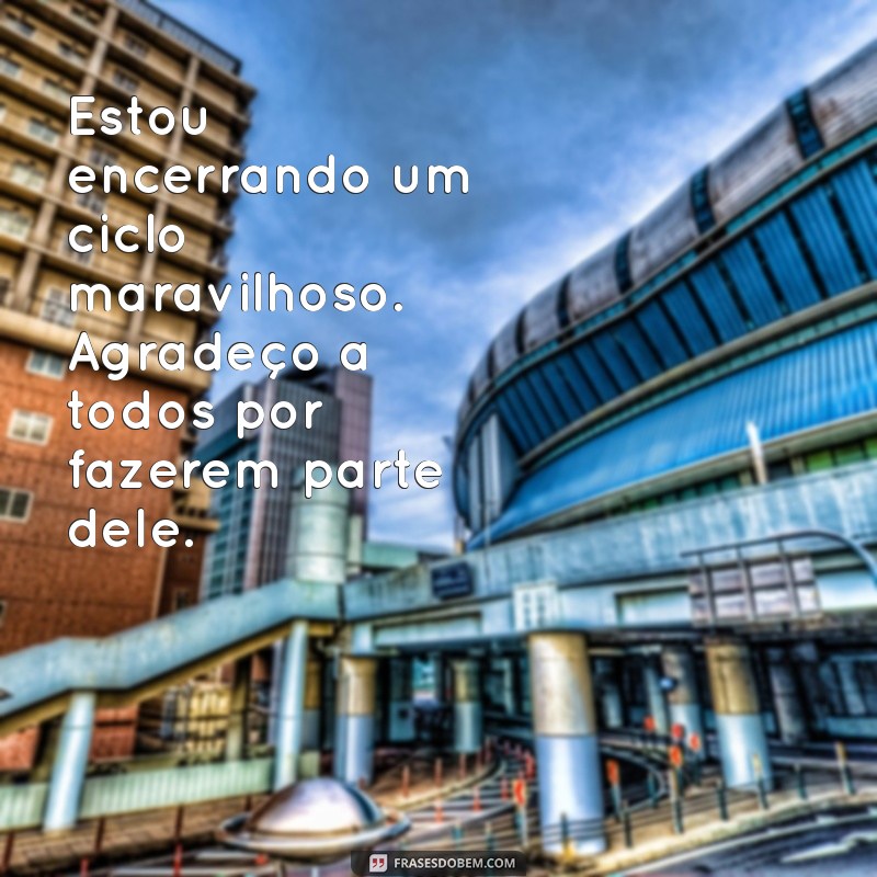 Frases Inspiradoras para Despedida da Empresa: Como Dizer Adeus com Estilo 