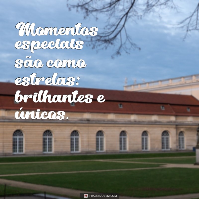 Frases Incríveis para Celebrar Momentos Especiais 