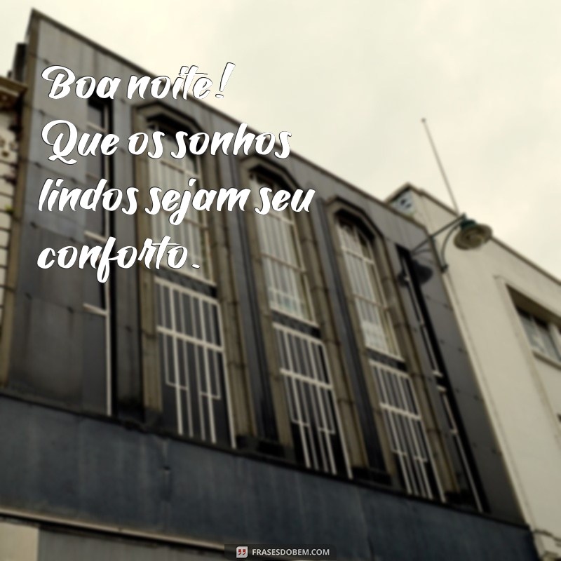 Frases Inspiradoras para uma Boa Noite de Paz e Alegria 