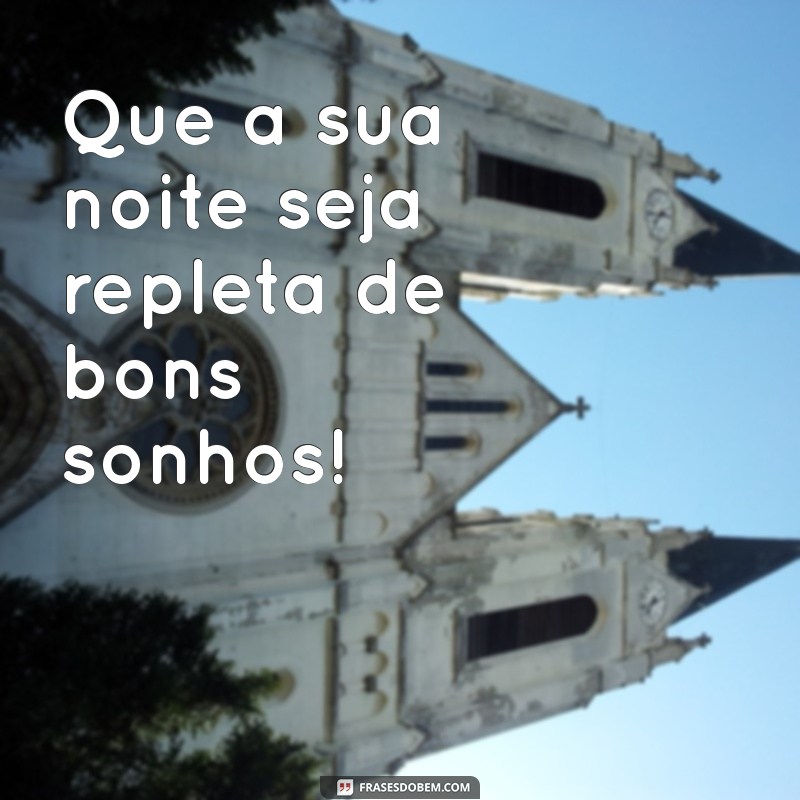 As Melhores Frases para Status de Boa Noite: Encante Seus Amigos! 