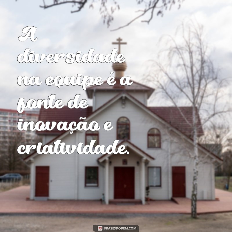 Frases Inspiradoras de Liderança para Motivar sua Equipe 