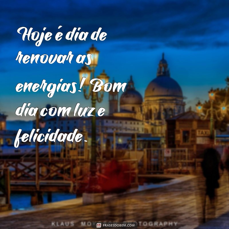 Comece Seu Dia com Energia: Frases de Bom Dia com Sol e Alegria 