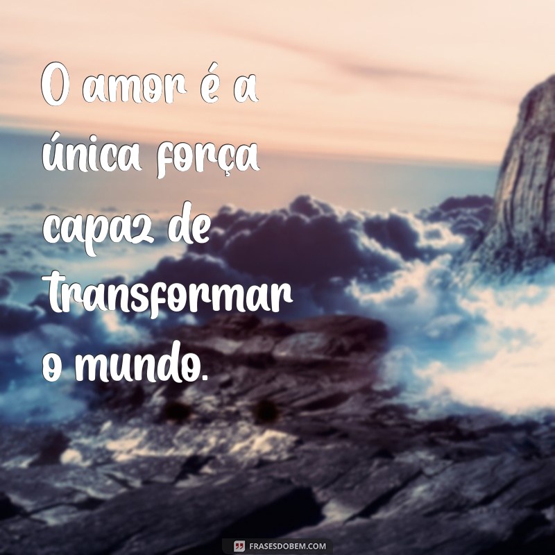 Frases Marcantes: Inspiração para Transformar Seu Dia 