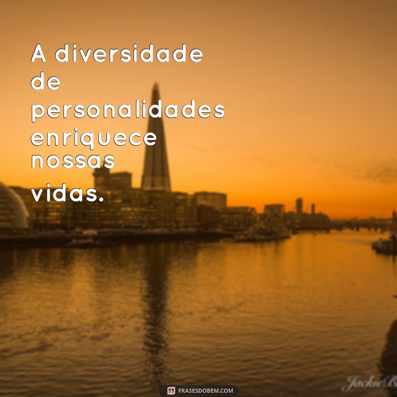 Frases Inspiradoras para Conhecer Novas Pessoas e Fazer Novas Amizades 