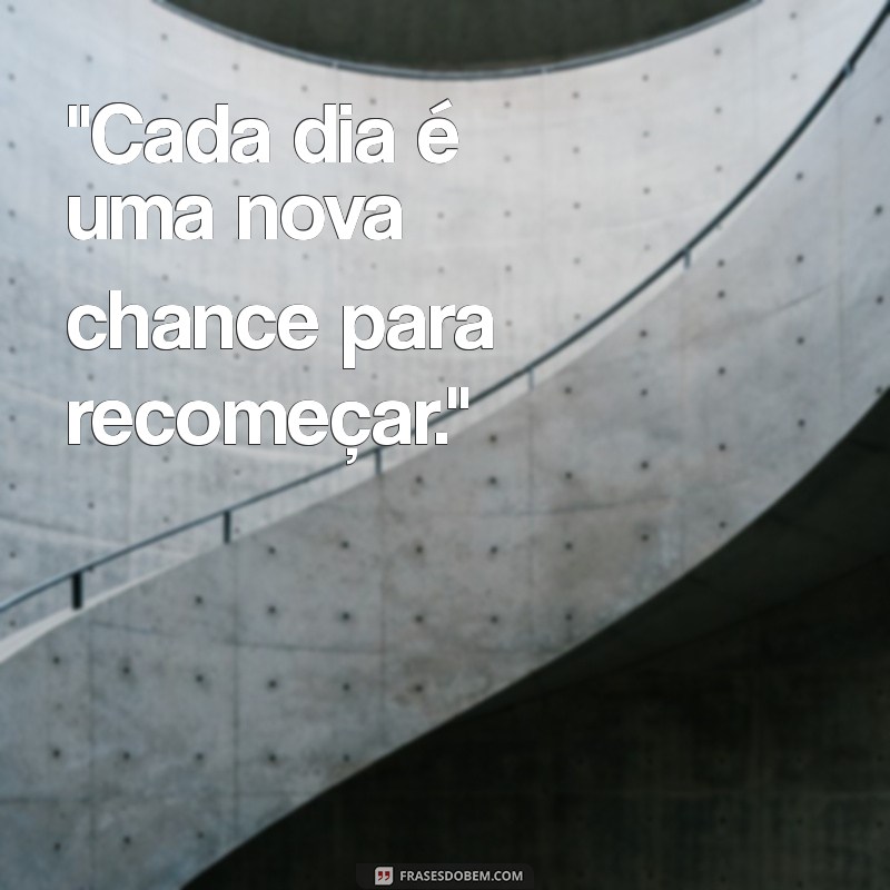 frases pra hoje 