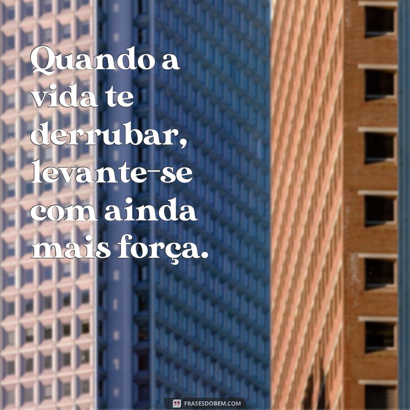 Descubra as melhores frases curtas de superação e motivação para transformar sua vida! 