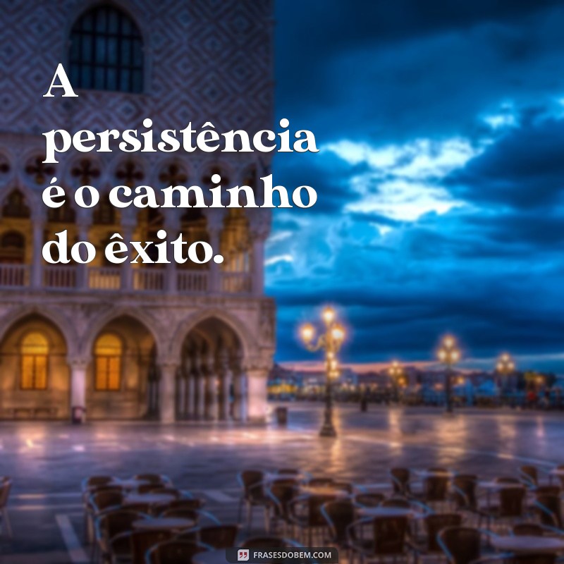 Frases Inspiradoras para Aumentar sua Motivação no Trabalho 