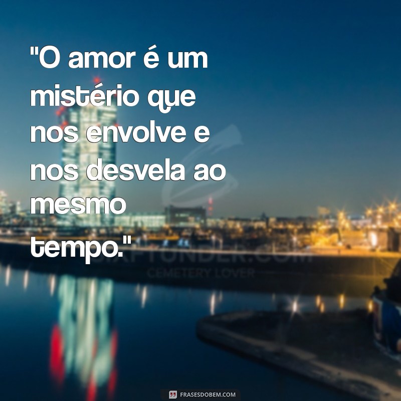 frases dom casmurro 