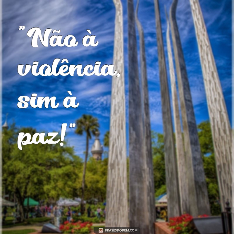 frases de protesto 