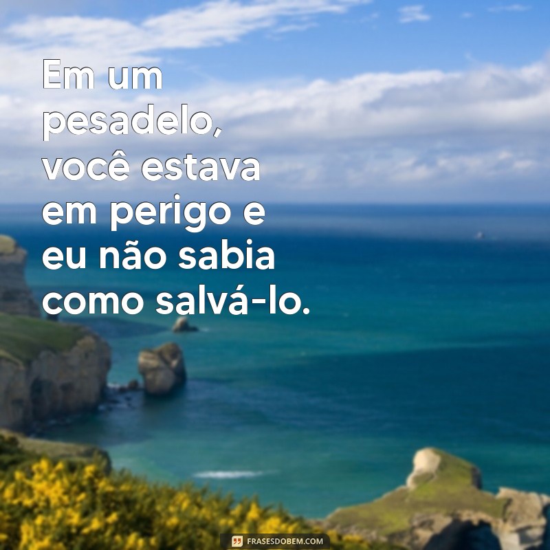 Como Interpretar Sonhos Ruins com a Pessoa Amada: Significados e Dicas 