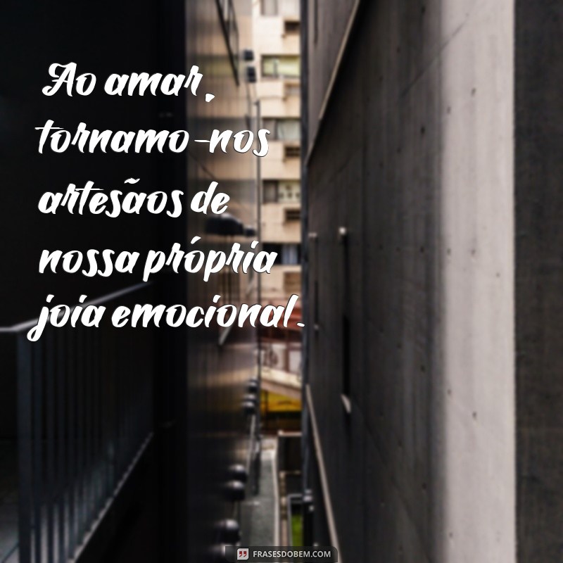 Frases Encantadoras sobre Joias e Amor: Inspire-se com Palavras que Brilham 