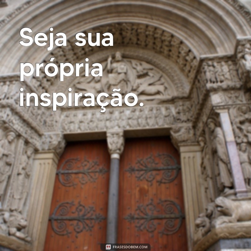 Frases Inspiradoras para Legendar Suas Fotos no Espelho 