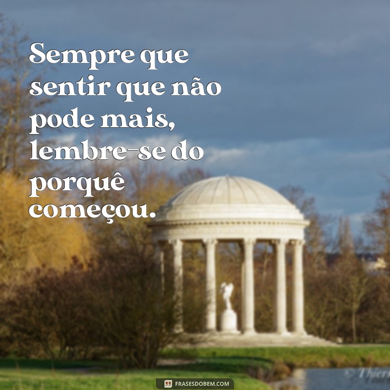 Mensagens Motivacionais Poderosas para Inspirar Seu Dia 