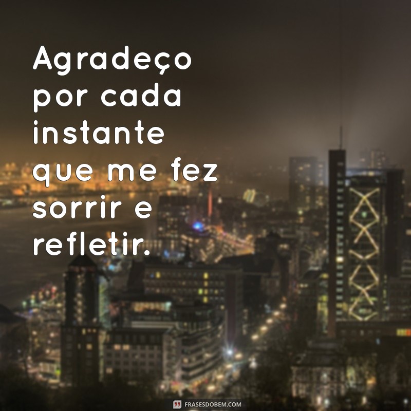 Como Agradecer Por Um Dia Incrível: Reflexões e Frases Inspiradoras 