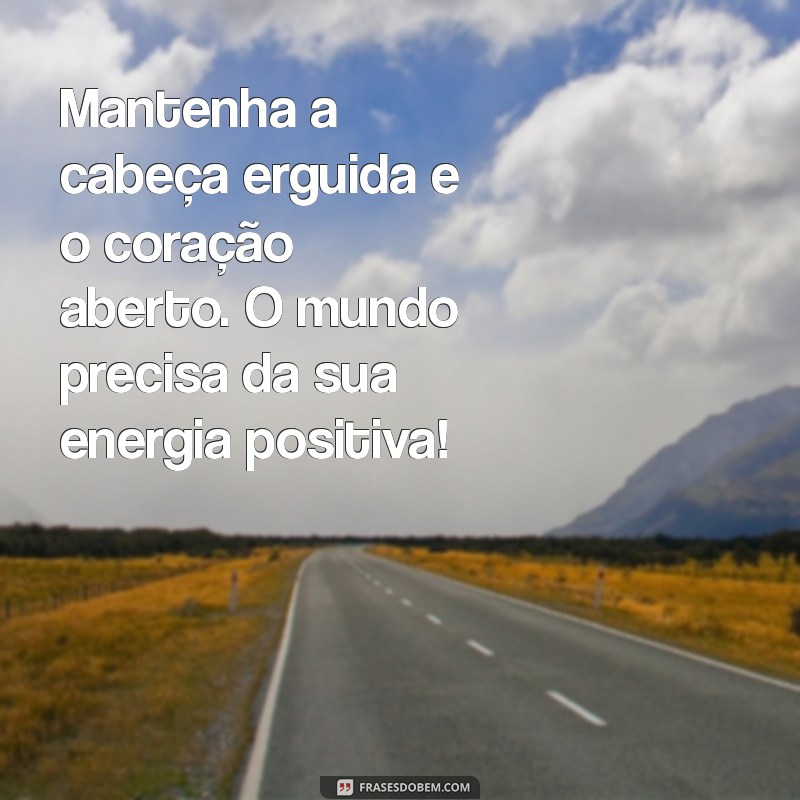 Mensagens Inspiradoras para Encorajar e Motivar em Momentos Difíceis 