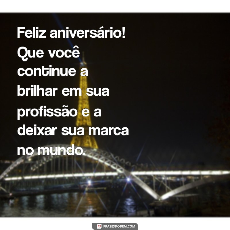 Mensagens de Aniversário Profissional: Ideias Criativas para Celebrar no Trabalho 