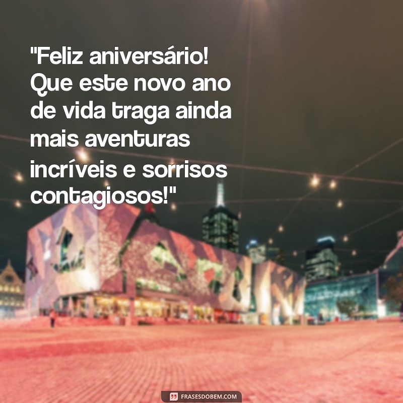 frases de aniversário para adolescente 