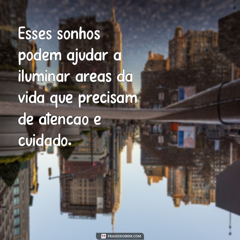 Significado de Sonhar com Familiar Doente: Interpretações e Mensagens 