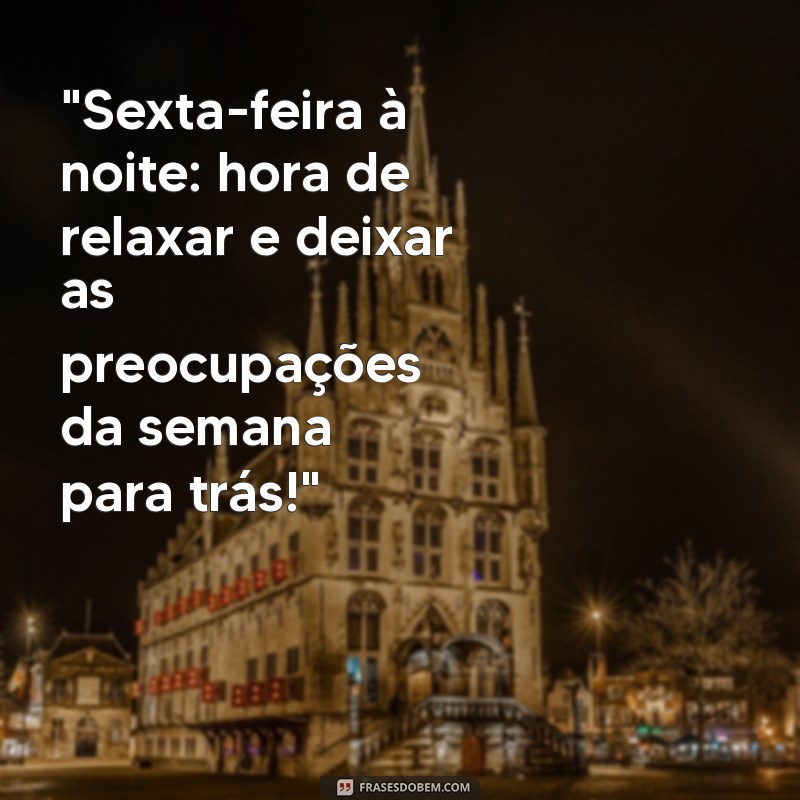 mensagem de sexta feira a noite 