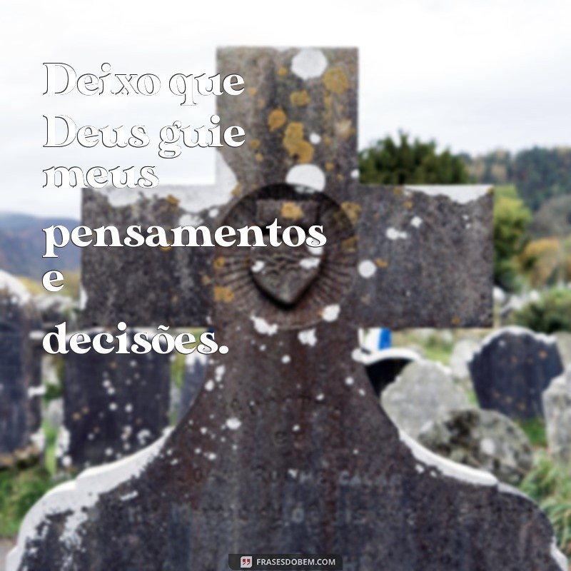 Frases Inspiradoras: Entregando Tudo nas Mãos de Deus 