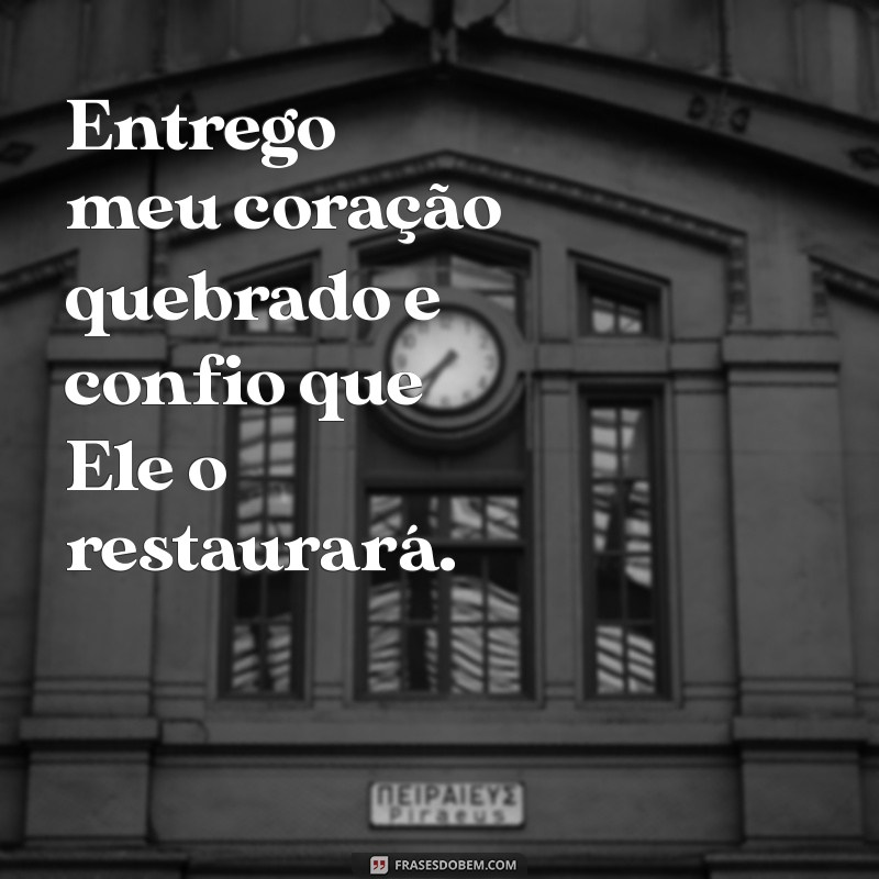 Frases Inspiradoras: Entregando Tudo nas Mãos de Deus 