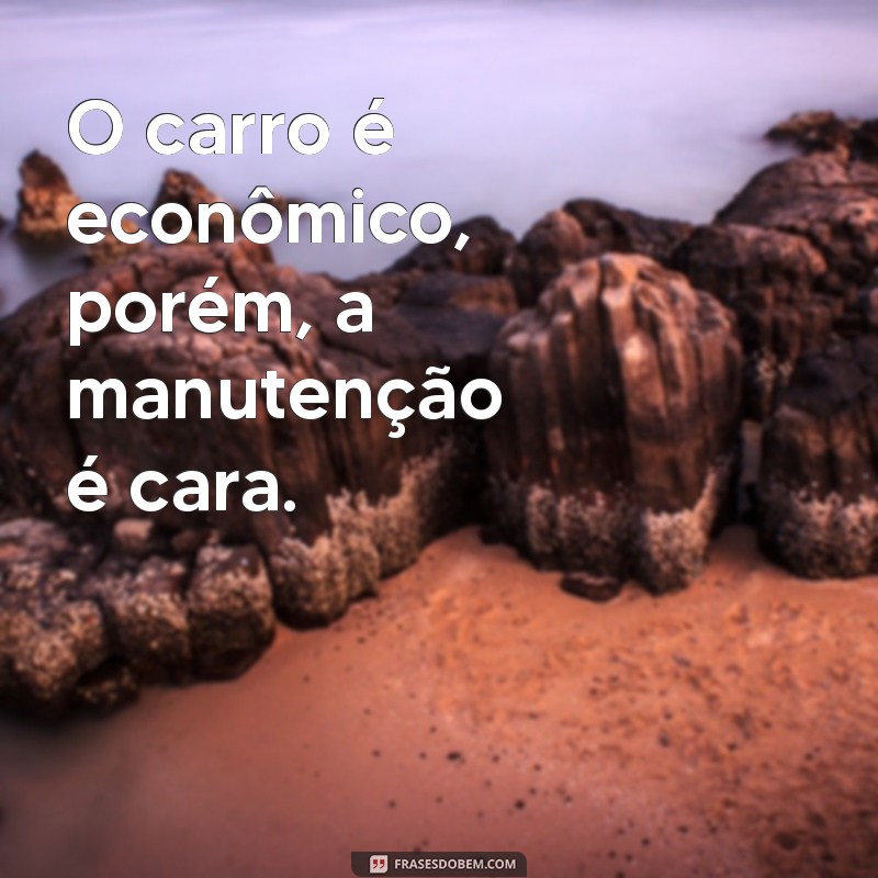 Como Usar Porém de Forma Eficiente no Meio das Frases 