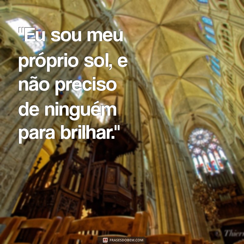 frases para foto empoderada 