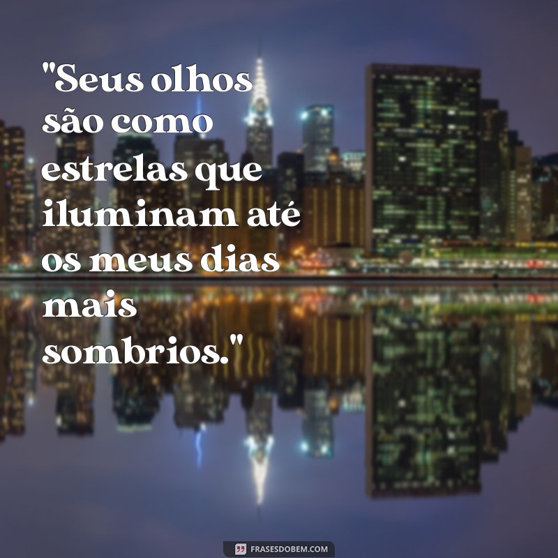 frases românticas para conquistar uma mulher 