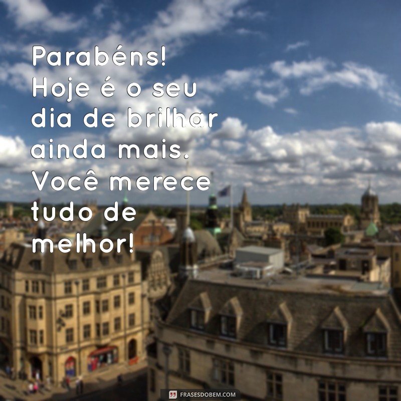 Mensagens Emocionantes de Parabéns para Celebrar o Aniversário do Seu Irmão 