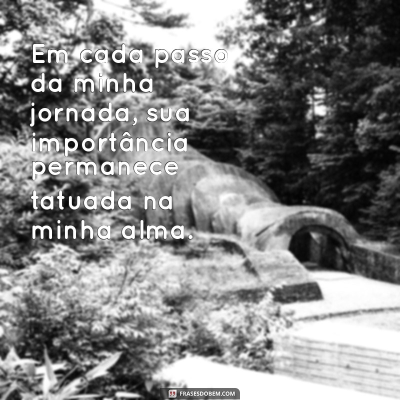 Frases Inspiradoras para Agradecer Pessoas Especiais em Sua Vida 